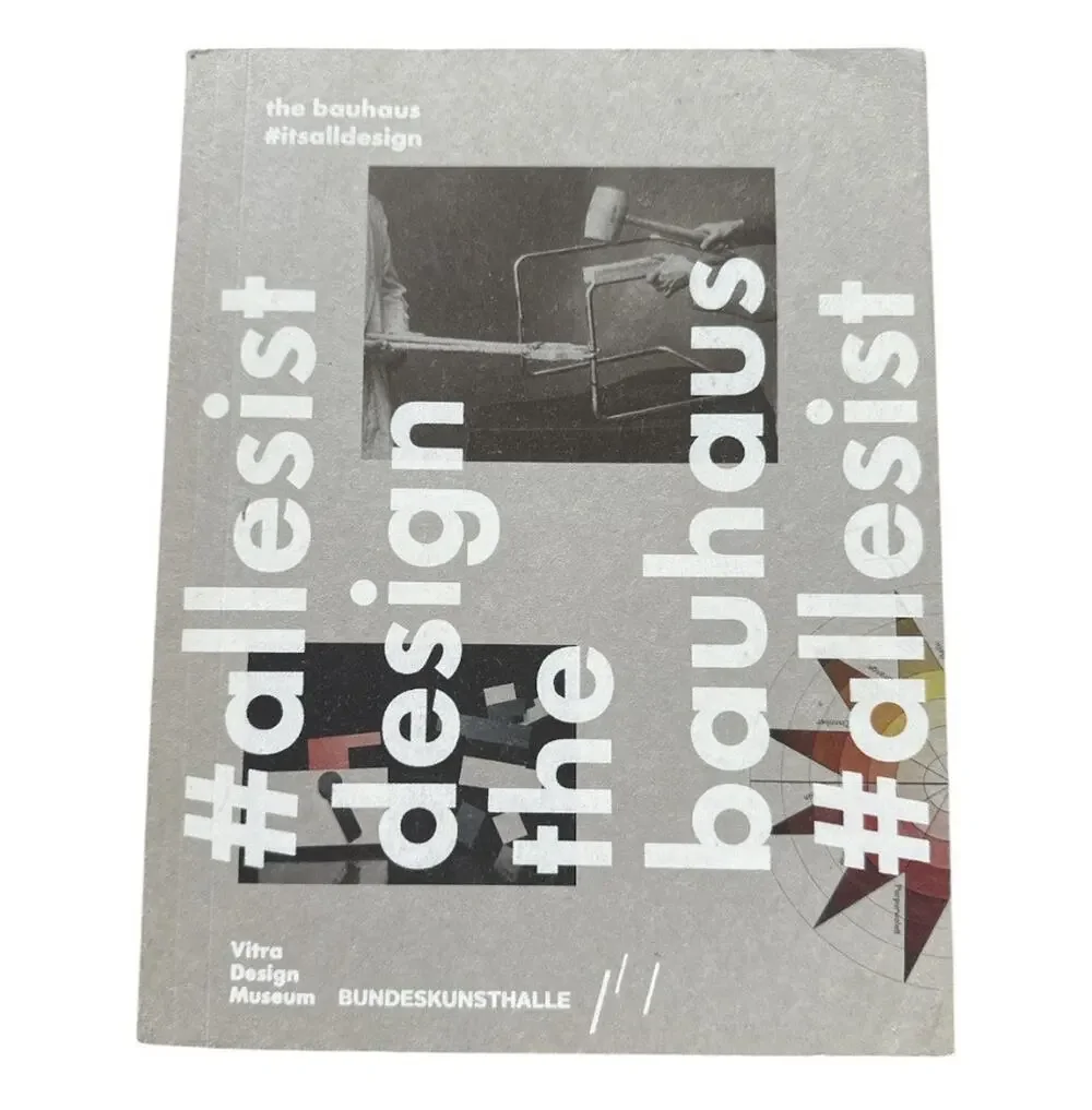 Bauhaus Itsalldesign by Mateo Kries and Jolanthe Kugler (2015, Trade Paperback)